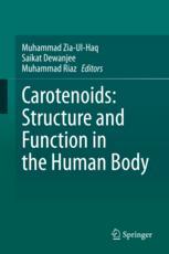 Carotenoids: Structure and Function in the Human Body