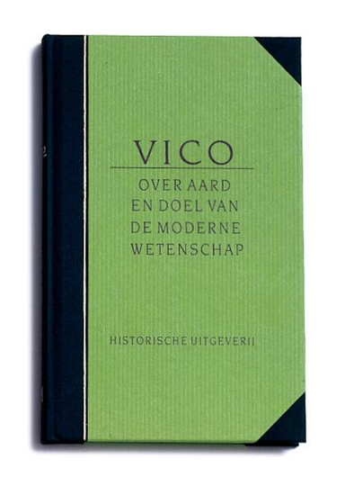 Over aard en doel van de moderne wetenschap - G.B. Vico (ISBN: 9789065542014)