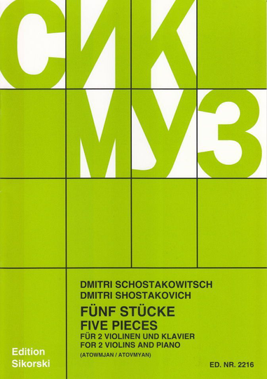 Noten 5 Fünf Stücke für 2 zwei Violinen & Klavier Schostakowitsch Sikorski 2216