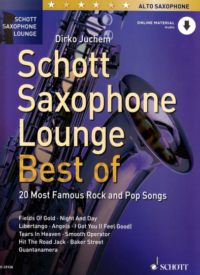 Noten Schott Saxophone Lounge - Best of - Dirko Juchem Schott 23126