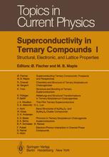 Superconductivity in Ternary Compounds I