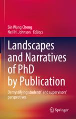 Landscapes and Narratives of PhD by Publication
