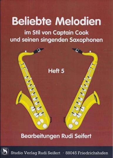 Noten Beliebte Melodien 5 im Stile von Captain Cook & seinen singenden Saxophone