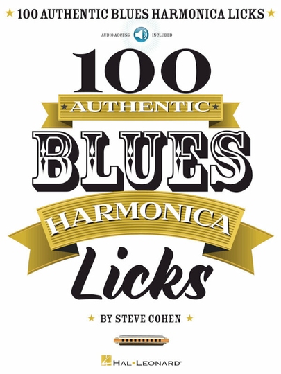 Steve Cohen 100 Authentic Blues Harmonica Licks Noten