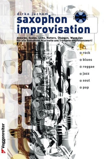 Noten Saxophon Improvisation für alle Dirko Juchem Voggenreiter