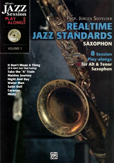 Noten Realtime Jazz Standards Saxophon Altsax Tenorsax Session Play along 20144