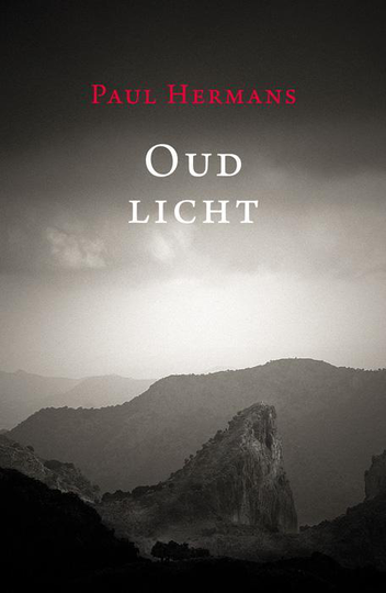 Oud licht - Paul Hermans (ISBN: 9789079226207)