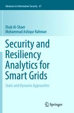 Security and Resiliency Analytics for Smart Grids