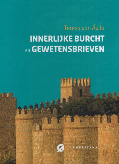 Innerlijke burcht - Teresa van Avila (ISBN: 9789070092986)