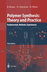 Polymer Synthesis: Theory and Practice