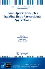 Nano-Optics: Principles Enabling Basic Research and Applications