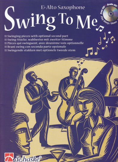 Noten Swing to me für Altsax HASKE 1002539 Jazz / incl. CD