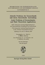 Aktuelle Probleme der Geomechanik und Deren theoretische Anwendung / Acute Problems of Geomechanics