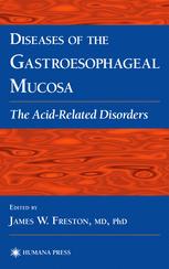 Diseases of the Gastroesophageal Mucosa