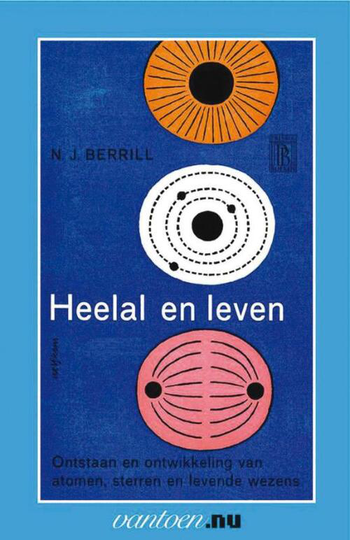Heelal en leven - N.J. Berrill (ISBN: 9789031504633)