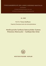 Metallorganische Synthesen heterocyclischer Systeme
