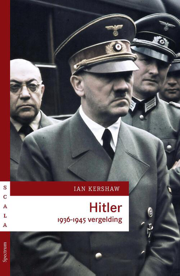 Hitler 1936-1945 - Ian Kershaw (ISBN: 9789000322756)