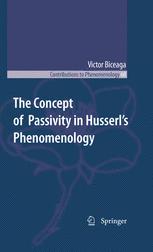 The Concept of Passivity in Husserl's Phenomenology