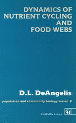 Dynamics of Nutrient Cycling and Food Webs