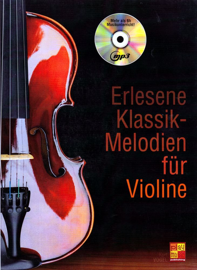 Noten Erlesene Klassik Melodien für Violine incl. Playback MP3-CD