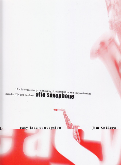 Noten Easy Jazz conception Jim Snidero advance 14760 9790206304200