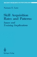 Skill Acquisition Rates and Patterns