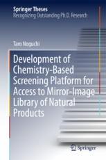 Development of Chemistry-Based Screening Platform for Access to Mirror-Image Library of Natural Prod
