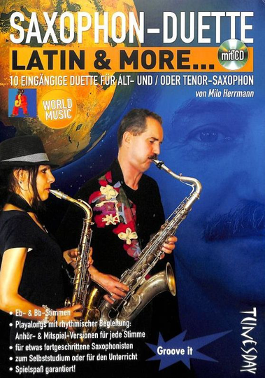 Noten Saxophon-Duette Latin & more incl. CD für B & Es Stimmen tunesday