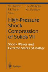 High-Pressure Shock Compression of Solids VII