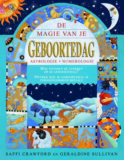 De magie van je geboortedag - Geraldine Sullivan, Saffi Crawford (ISBN: 9789045218359)