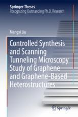 Controlled Synthesis and Scanning Tunneling Microscopy Study of Graphene and Graphene-Based Heterost
