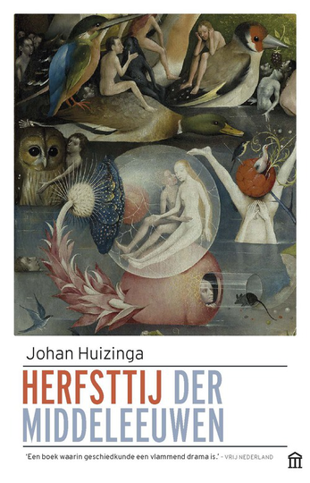 Herfsttij der middeleeuwen - Johan Huizinga (ISBN: 9789045035352)