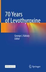 70 Years of Levothyroxine