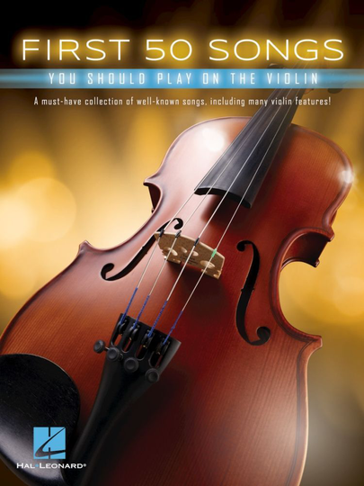Noten First 50 songs you should play on the violin HL 248848