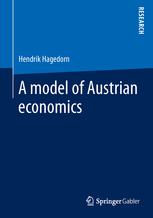 A model of Austrian economics