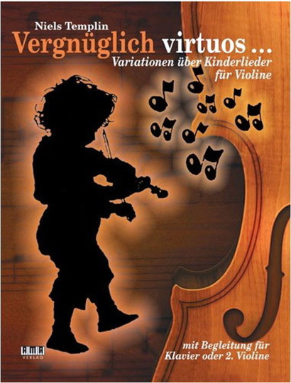 Noten Vergnüglich virituos...Variationen über Kinderlieder Templin AMA 610383