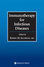 Immunotherapy for Infectious Diseases