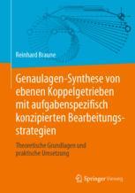 Genaulagen-Synthese von ebenen Koppelgetrieben mit aufgabenspezifisch konzipierten Bearbeitungsstrat